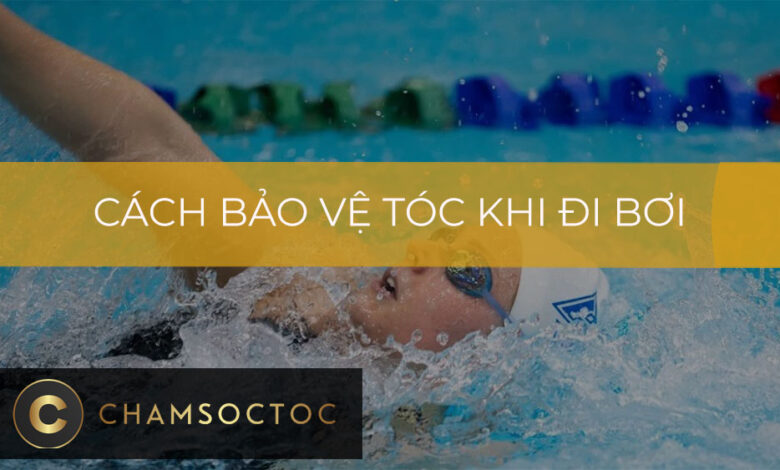 Cách bảo vệ tóc khi đi bơi