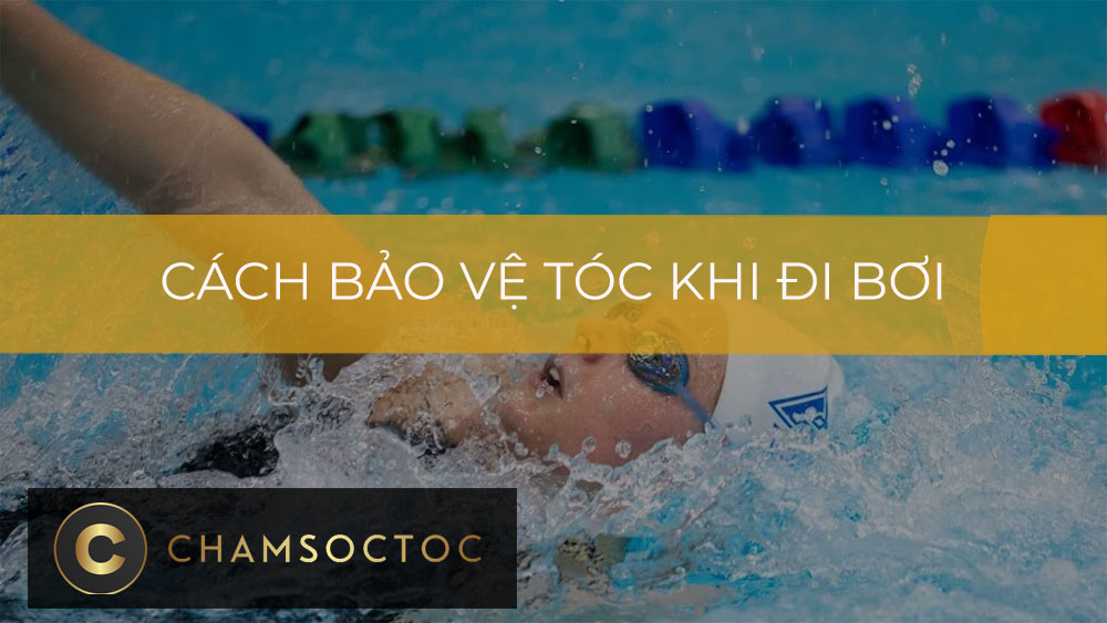 Cách bảo vệ tóc khi đi bơi