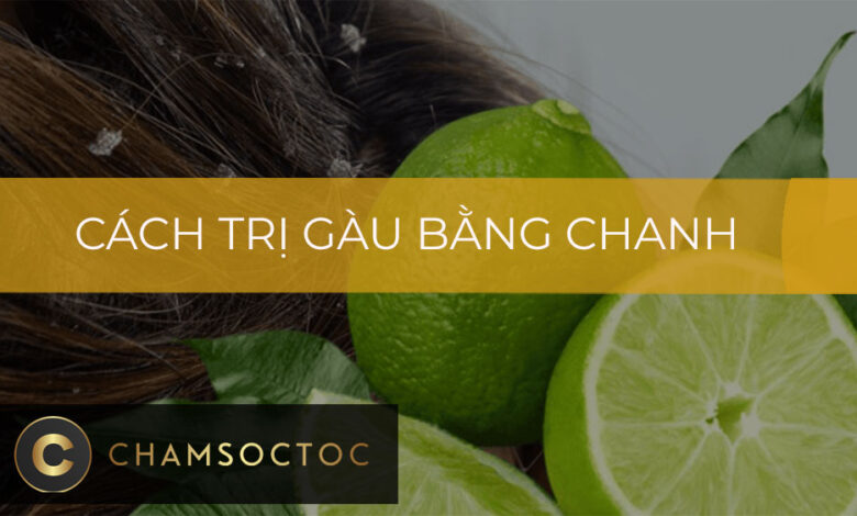 Cách trị gàu bằng chanh